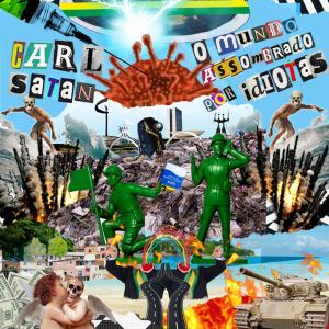 O mundo assombrado por idiotas